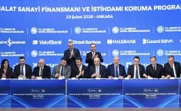 İmalat Sanayi Finansmanı ve İstihdamı Koruma Programında imzalar atıldı